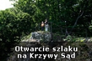 Otwarcie szlaku na Krzywy Sąd